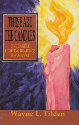 Libro These Are The Candles - Wayne L Tilden