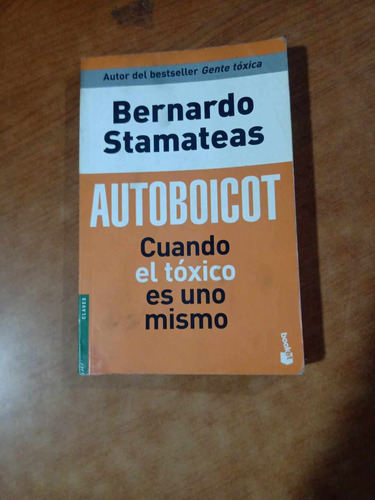 Autoboicot - Bernardo Stamateas - Booket