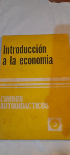 Introducción A La Economía - Cursos Autodidacticos (usado)
