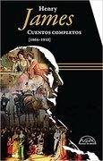 Cuentos Completos 1864   1910. Henry James