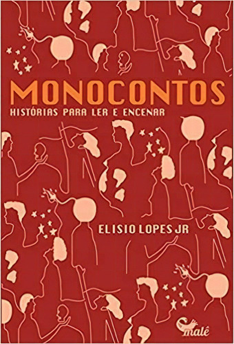 Monocontos, De Elisio Lopes. Editora Male Editora E Produtora Cultu, Capa Mole Em Português, 2020