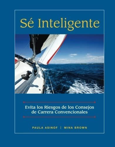 Libro: Sé Inteligente: Edición En Español: Navega Más Allá D