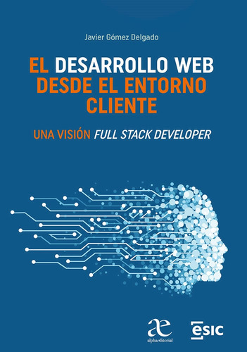 El Desarrollo Web Desde El Entorno Cliente ( Libro Nuevo Y 