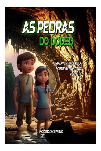 Libro: Las Piedras Del Poder: Super Salvador, Una Aventura D