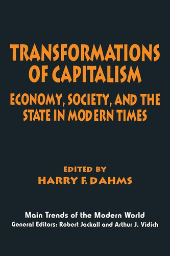 Transformation Of Capitalism - Dahms