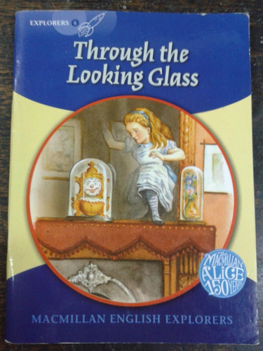 Through The Looking Glass * Lewis Carroll * Macmillan *