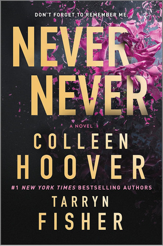 Libro: Never Never: Un Romance Retorcido Y Angustioso