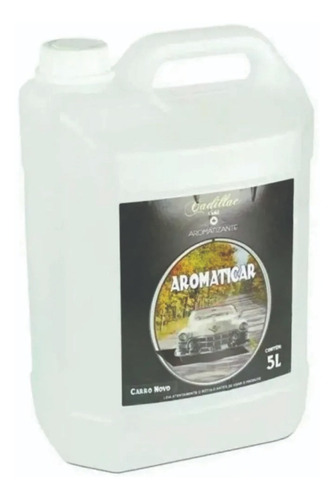 Aromatizante Aromaticar Carro Novo Cadillac 5 Litros