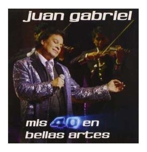 Gabriel Juan Mis 40 En Bellas Artes Cd X 2 Nuevo