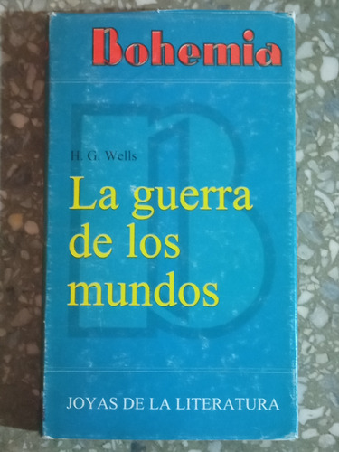 La Guerra De Los Mundos - H. G. Wells