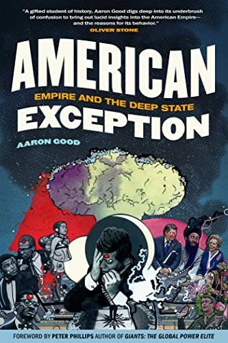 Libro:  American Exception: Empire And The Deep State