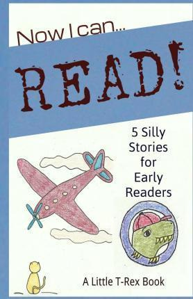 Libro Now I Can Read! 5 Silly Stories For Early Readers -...