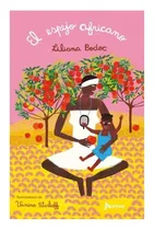 Comprar El Espejo Africano, Liliana Bodoc. . Norma Torre De Papel