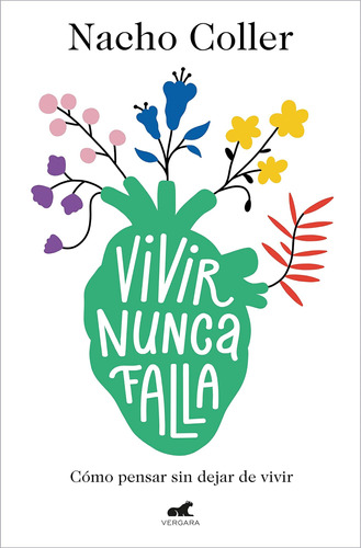 Libro: Vivir Nunca Falla Living Never Fails (spanish Edition