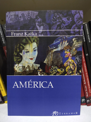 América. Franz Kafka 
