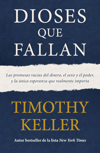 Dioses Que Fallan, De Timothy Keller. Editorial Poiema, Tapa Blanda En Español