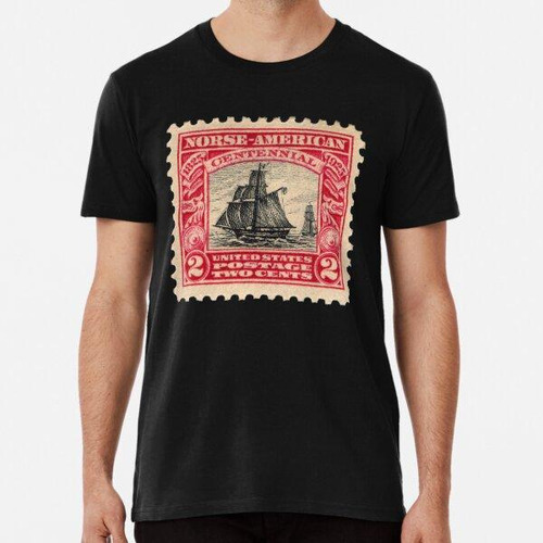 Remera Sello Postal Del Centenario De Barco Nórdico Estadoun