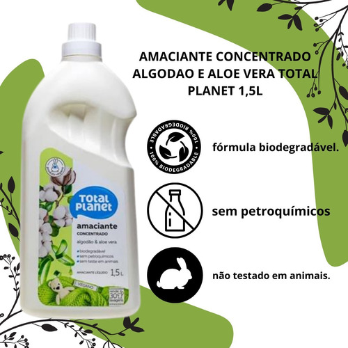 Amaciante Concentrado Algodao E Aloe Vera Total Planet 1,5l