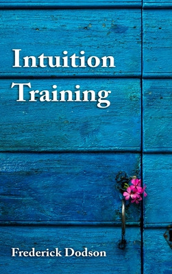 Libro Intuition Training - Dodson, Frederick