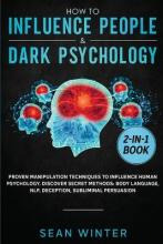 Libro How To Influence People And Dark Psychology 2-in-1 ...