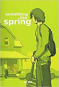 Something Like Spring (volume 4)