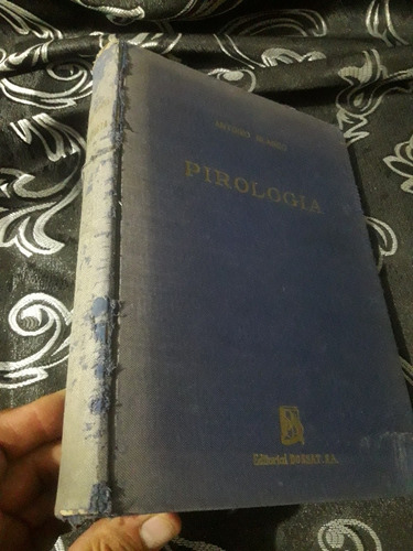 Libro De Pirologia Antonio Blanco