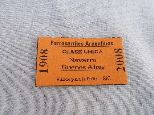 Boleto Homenaje 1908-2008, Navarro, Ferrocarriles Argentinos