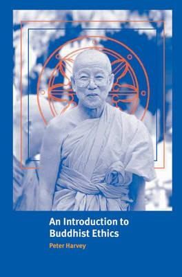 Introduction To Religion: An Introduction To Buddhist Eth...