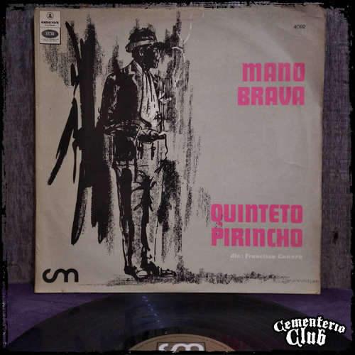 Quinteto Pirincho - Mano Brava - Ed Arg 1969 Vinilo Lp