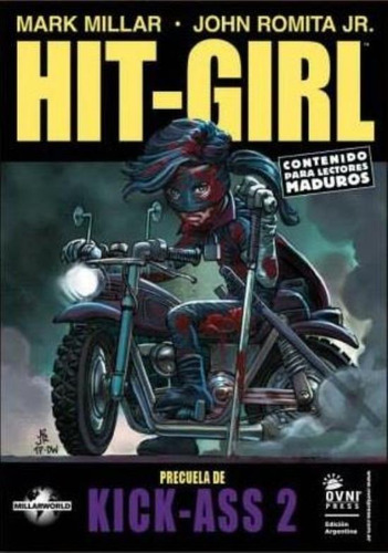 Hitgirl Precuela De Kickass 2, De Millar, Mark.. Editorial Ovni Press, Tapa Encuadernación En Tapa Dura O Cartoné En Español, 2013