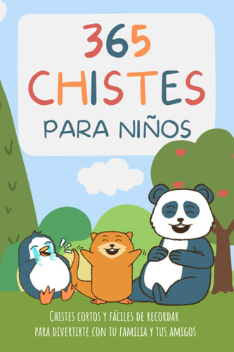 Libro: 365 Chistes Para Niños. Chistes Cortos Y Fáciles De R