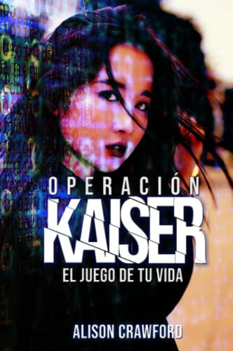 Operacion Kaiser: El Juego De Tu Vida (ciudad Del Pecado) (s