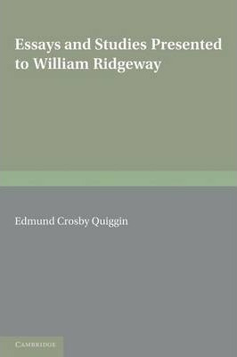 Libro Essays And Studies Presented To William Ridgeway - ...