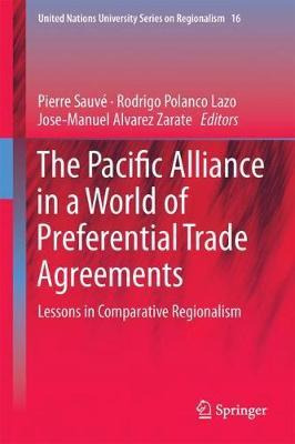 Libro The Pacific Alliance In A World Of Preferential Tra...