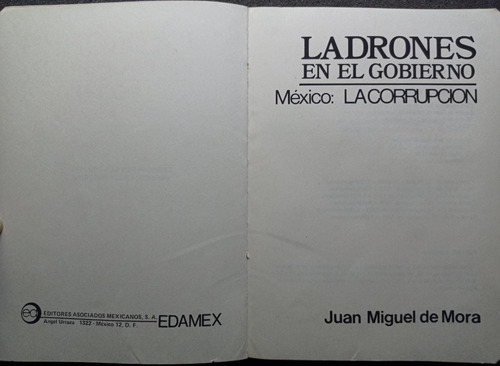 Ladrones En El Gobierno - Juan Miguel De Mora (Usado)