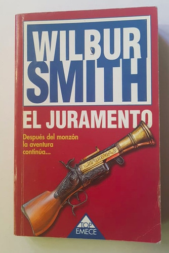 El Juramento, Wilbur Smith