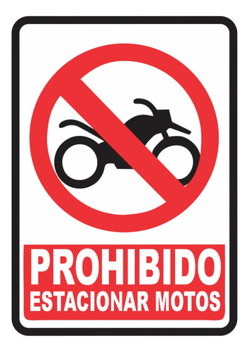 Señalización Aviso Prohibido Estacionar Motos 20x15 Cms