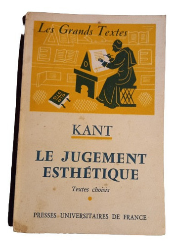 Kant. Le Jugement Esthetique