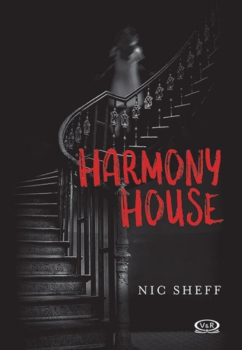 Libro Harmony House - Nic Scheff - V&r - Libro