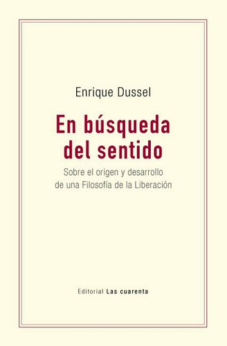 En Busqueda Del Sentido - Enrique D. Dussel