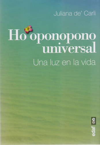 Ho'oponopono Universal - Juliana De Carli