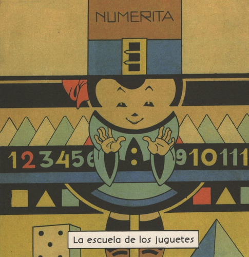 Numerita - La Escuela De Los Juguetes - Antonio Rubino, de Rubino, Antonio. Editorial COMANEGRA, tapa blanda en español, 2015