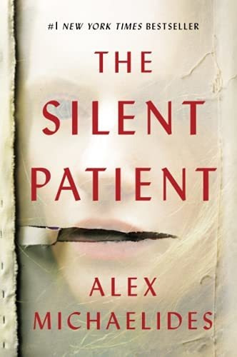 Book : The Silent Patient - Michaelides, Alex