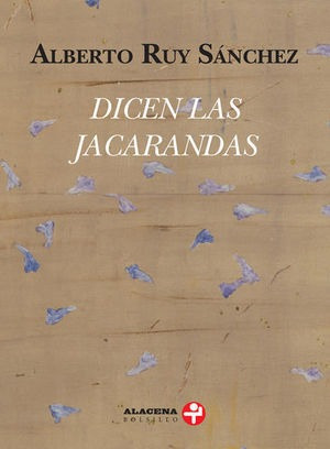 Libro Dicen Las Jacarandas Nuevo