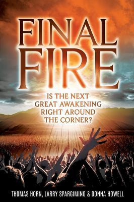 Libro Final Fire : Is The Next Great Awakening Right Arou...