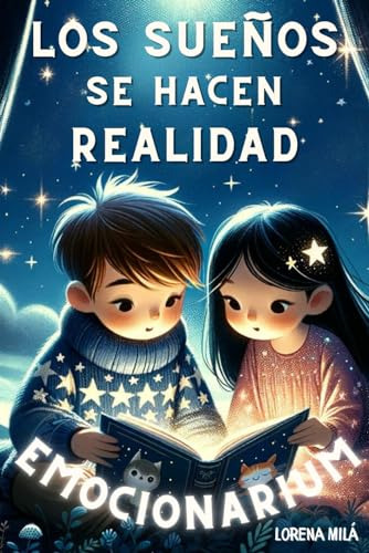 Emocionarium: Los Sueños Se Hacen Realidad