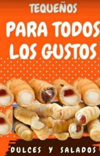 Imagen 9 de 11 de Elaboracion Y Venta De Tequeños Dulces Tipo Pasapalos