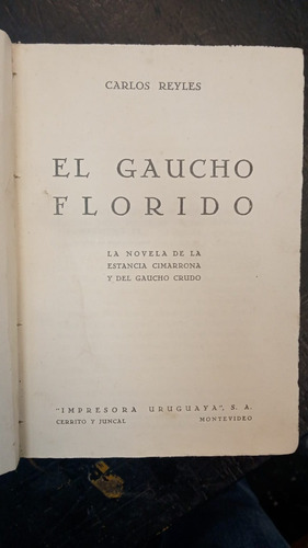 El Gaucho Florido - Carlos Reyes