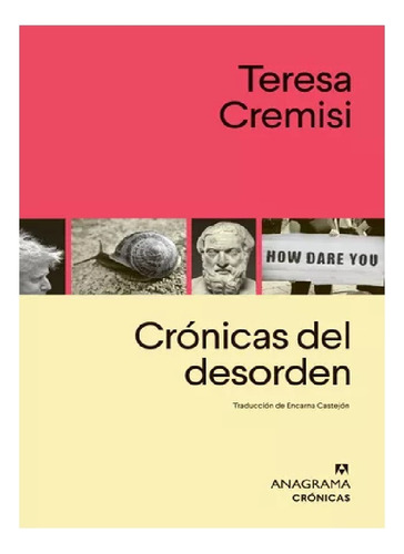 Cronicas Del Desorden - Cremisi, Teresa