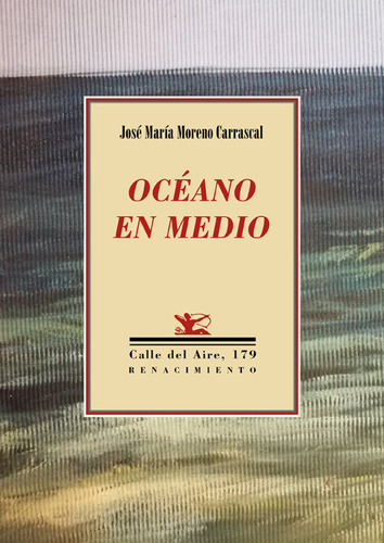 Oceano En Medio - Moreno Carrascal,jose Maria